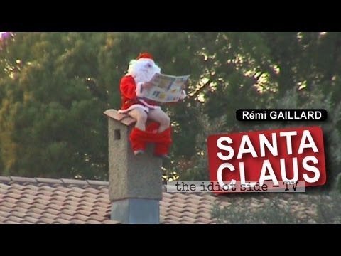 Santa Claus (Rémi GAILLARD)